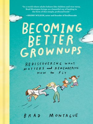 cover image of Becoming Better Grownups